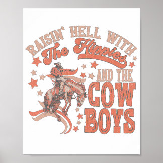 Raisin'hel met de Hippies en de Cowboys Poster