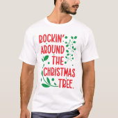 Raketjes rond de kerstboom met T-shirt (Voorkant)