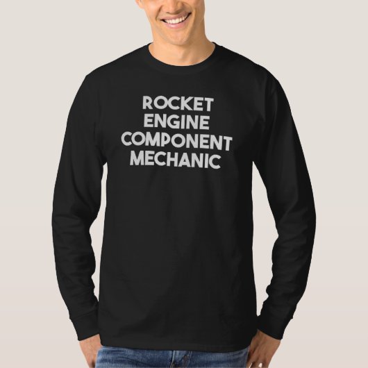 Raketmotoronderdeelmonteur t-shirt (Voorkant)