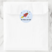 Raketschip met spreuk ronde sticker (Tas)