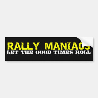 Rally Maniacs Bumpersticker
