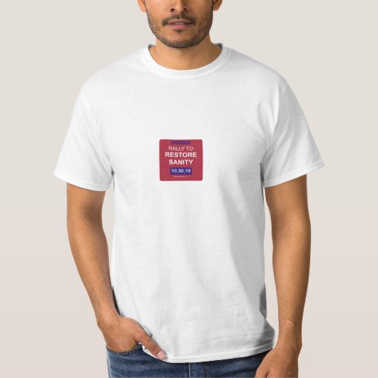 Rally om Saniteit te herstellen T-shirt (Voorkant)