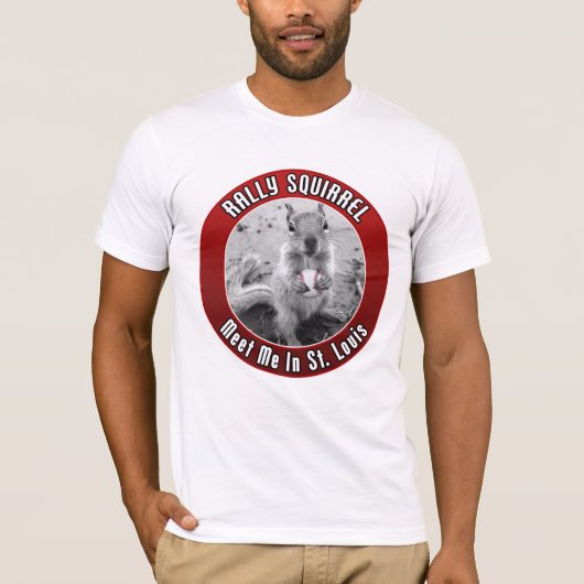 Rally Squirrel - Ontmoet me in Louis T-shirt (Voorkant)