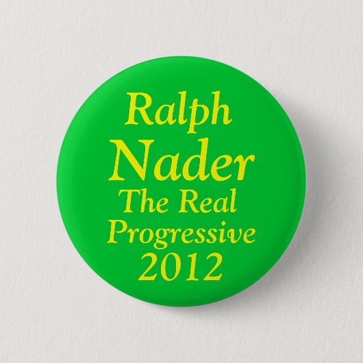 Ralph Nader voor President 2012 Ronde Button 5,7 Cm (Voorkant)