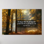 Ralph Waldo Emerson Inspirerend citaat "Trail" Poster (Voorkant)