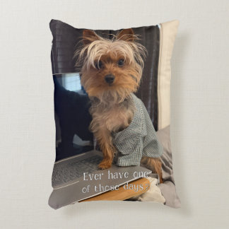 Ralphie de Theekop Yorkie Een Van Die Dagen Accent Kussen