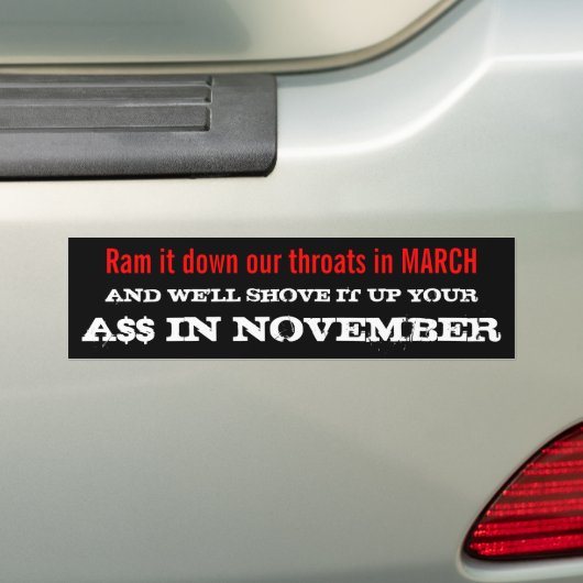 Ram het in onze keel in MAART. . . Bumpersticker (Op auto)
