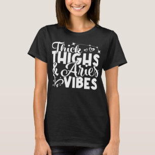 Ram Verjaardag Dierenriem Teken Dikke Dijen Ram Vi T-shirt