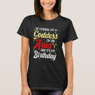 Ram Verjaardag Meisjes Vrouwen Godin Koningin Is M T-shirt