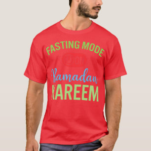 Ramadan Fasting Mode op Happy Ramadan Muslims H T-shirt