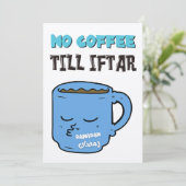 Ramadan Fasting No Coffee Till Iftar Funny Meme Feestdagenkaart (Staand voorkant)