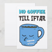 Ramadan Fasting No Coffee Till Iftar Funny Meme Feestdagenkaart (Voorkant / Achterkant)