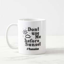 Ramadan - Gebruik me niet voor zonsondergang Koffiemok