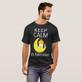 Ramadan Gezegde Graphic Blijf kalm Het is ramadan T-shirt (Voorkant volledig)