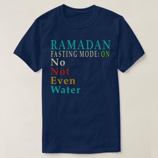Ramadan is niet eens watermoslims. t-shirt (Design voorkant)