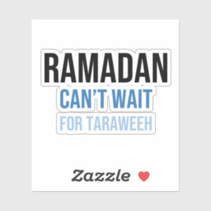 Ramadan: Kan niet wachten op Taraweeh Sticker