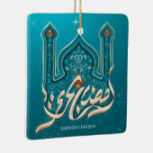 Ramadan Kareem Ceramic Ornament (Rechts)