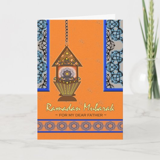 Ramadan Mubarak voor Vader, Fanoos Lantern Kaart (Voorkant)