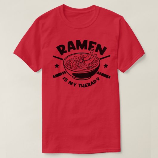 Ramen als Therapy Ironic Quote Japans voedsel T-shirt (Design voorkant)