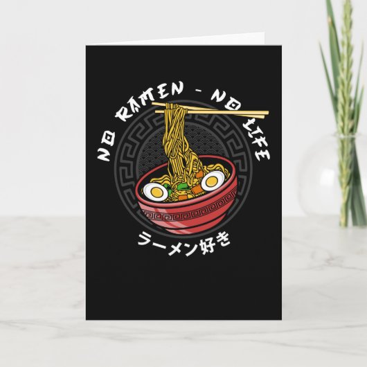 Ramen Club Team | Geen Ramen Geen leven Kaart (Voorkant)