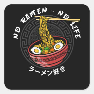 Ramen Club Team   Geen Ramen Geen leven Vierkante Sticker