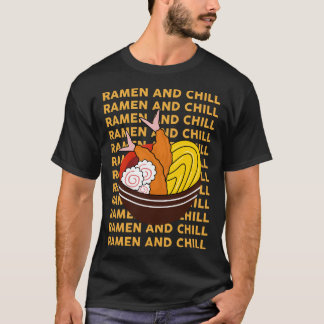 Ramen en Chill Food Lover Design T-shirt