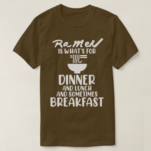Ramen is For Dinner Anime Kawaii Ramen Noodles Lov T-shirt (Design voorkant)