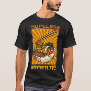 Ramen Japans noodles Food Ramen Hopeless nerd T-shirt