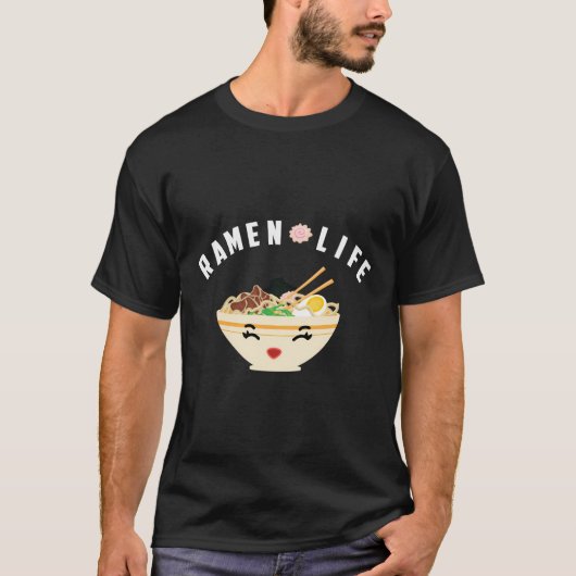 Ramen Life Cool Noodle Soep Verslaafden Gift T-shirt (Voorkant)