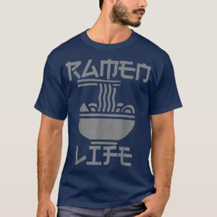 Ramen Life Japanner Nedle Otaku Anime  Ram T-shirt