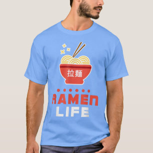 Ramen Life T Shirt, Tasty Anime Noodle Bowl, Studi T-shirt