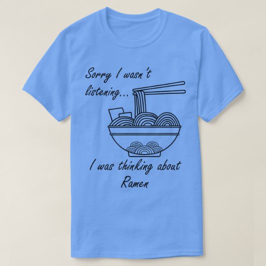 Ramen Noodles Ironic Gezegde denkt na over Ramen T-shirt (Design voorkant)