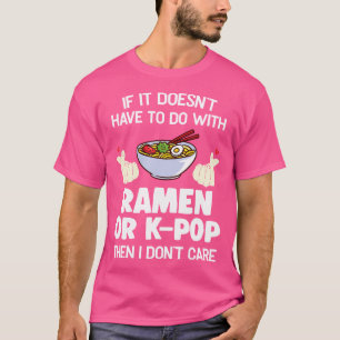Ramen of K-Pop dan kan het me niet schelen Ramen K T-shirt