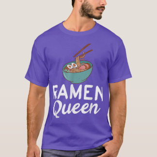 Ramen Queen Ramen Lover T-shirt
