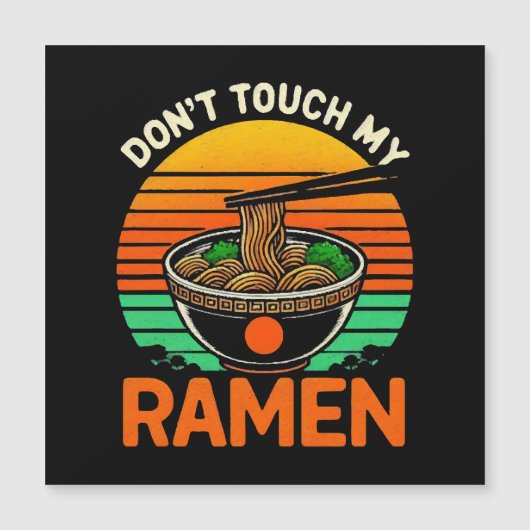 Ramenliefhebber Niet Aanraken (Voorkant)