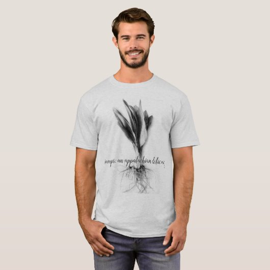 Ramps: Een Appalachian Delicacy T Shirt (Voorkant volledig)