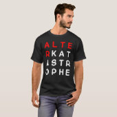 Rampspoed zeggende leuke meme t-shirt (Voorkant volledig)