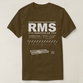 Ramstein Air Base RMS T-shirt