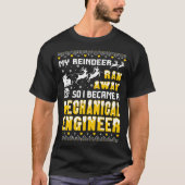 Ran Ran Away I werd Mechanical Engineer T-shirt (Voorkant)