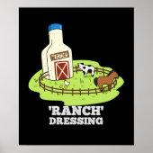 Ranch Dressing Funny Food Pun Dark BG Poster (Voorkant)