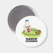 Ranch Dressing Funny Food Pun Magneet (Voorkant / Achterkant)