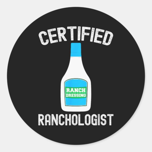 Ranch Dressing Gift Funny Ranch Dressing Sauce Hum Ronde Sticker (Voorkant)