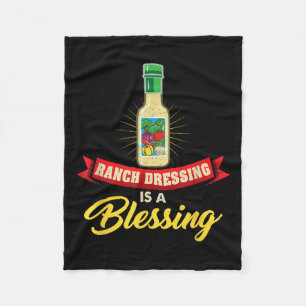 Ranch dressing is een zegen grappige favoriete ete fleece deken