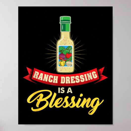 Ranch dressing is een zegen grappige favoriete ete poster (Voorkant)