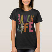 Ranch Life T-shirt (Voorkant)