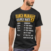 Ranch Manager Uurtarief - Funny Ranching Manager T-shirt (Voorkant)