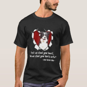 Rand Collie Eerst sturen we je hart en dan stoppen T-shirt