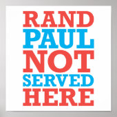 Rand Paul Served here poster (Voorkant)