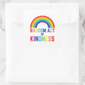 Random Act of Kindness Vierkante Sticker (Tas)