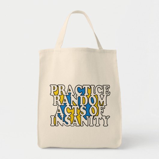 Random Acts of Insanity bags Tote Bag (Voorkant)